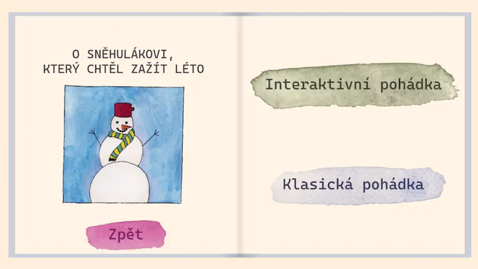 Volba interaktivní nebo klasické verze pohádky o sněhulákovi – Elementer